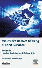 Microwave Remote Sensing of Land Surfaces: Techniques and Methods