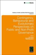 Contingency, Behavioural and Evolutionary Perspectives on Public and Non–Profit Governance