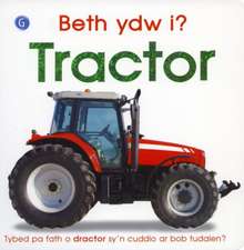 Gardner, C: Beth Ydw I? Tractor