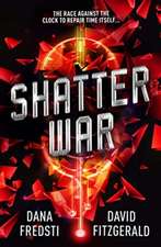 Shatter War
