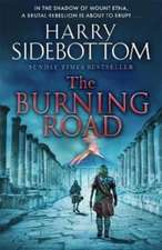 Sidebottom, H: Burning Road