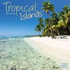 Tropical Islands Calendar 2018