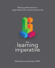 The Learning Imperative