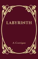 Corrigan, A: Labyrinth
