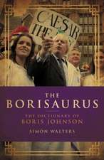 Walters, S: The Borisaurus