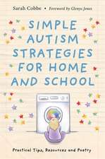 Simple Autism Strategies for Home and School