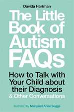 The Little Book of Autism FAQs