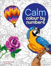 Woodroffe, D: Calm Colour by Numbers