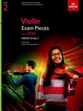 Violin Exam Pieces from 2024, ABRSM Grade 2, Violin Part & Piano Accompaniment