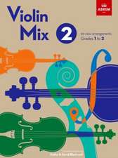 Violin Mix 2: 20 new arrangements, Grades 1 to 2