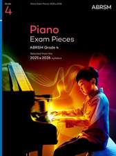 Piano Exam Pieces 2025 & 2026, ABRSM Grade 4: Selected from the 2025 & 2026 syllabus