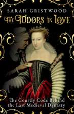 The Tudors in Love