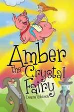 Amber The Crystal Fairy