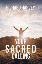 Your Sacred Calling