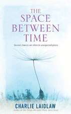 The Space Between Time