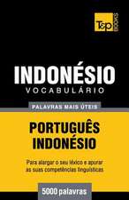 Vocabulario Portugues-Indonesio - 5000 Palavras Mais Uteis