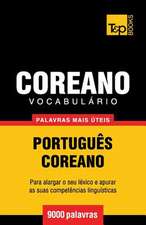 Vocabulario Portugues-Coreano - 9000 Palavras Mais Uteis