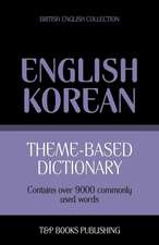 Theme-Based Dictionary British English-Korean - 9000 Words