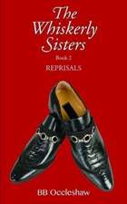 WHISKERLY SISTERS (BOOK 2) - R