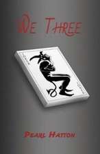 We Three