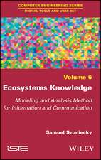 Ecosystems Knowledge – Modeling and Analysis Method for Information and Communication