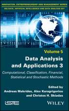 Data Analysis and Applications 3 – Computational, Classification, Financial, Statistical and Stohastic Methods