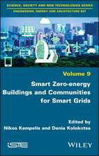 Smart Zero–energy Buildings and Communities for Smart Grids