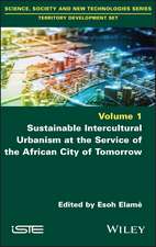 Sustainable Intercultural Urbanism at the Service of the African City of Tomorrow