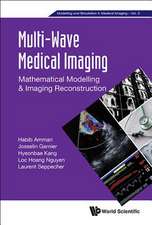 Multi-Wave Medical Imaging