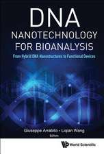 DNA NANOTECHNOLOGY FOR BIOANALYSIS