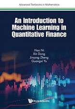 INTRODUCTION TO MACHINE LEARNING AND QUANTITATIVE FINANCE