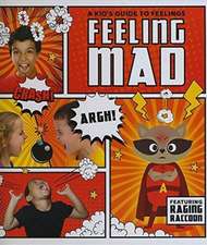 Feeling Mad