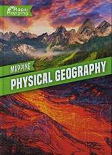 Mapping Physical Geography