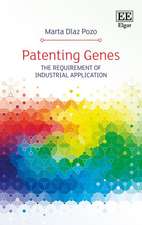 Patenting Genes – The Requirement of Industrial Application