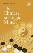 The Chinese Strategic Mind