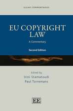 EU Copyright Law – A Commentary