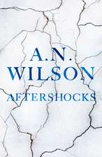 Wilson, A: Aftershocks