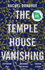 The Temple House Vanishing