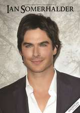 IAN SOMERHALDER UNOFFICIAL A3 2020