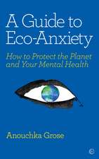 A Guide to Eco-Anxiety