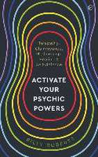 Activate Your Psychic Powers