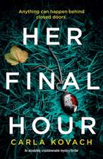 Her Final Hour