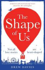 The Shape of Us