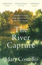 Costello, M: River Capture