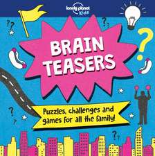 Lonely Planet Kids Brain Teasers