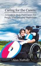 Caring for the Carers