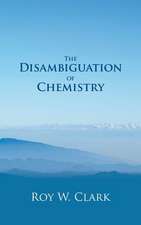 The Disambiguation of Chemistry