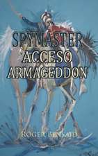 Spymaster Acceso Armageddon