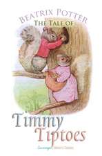 The Tale of Timmy Tiptoes