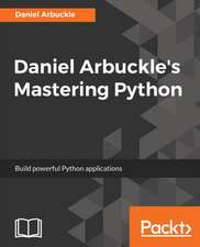 Daniel Arbuckle's Mastering Python